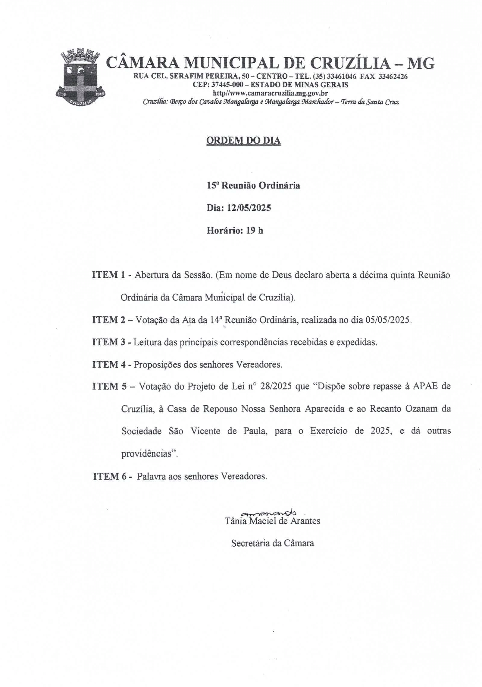 Pauta da 15ª Reunião Ordinária dia 12-05-2025 às 19 hrs