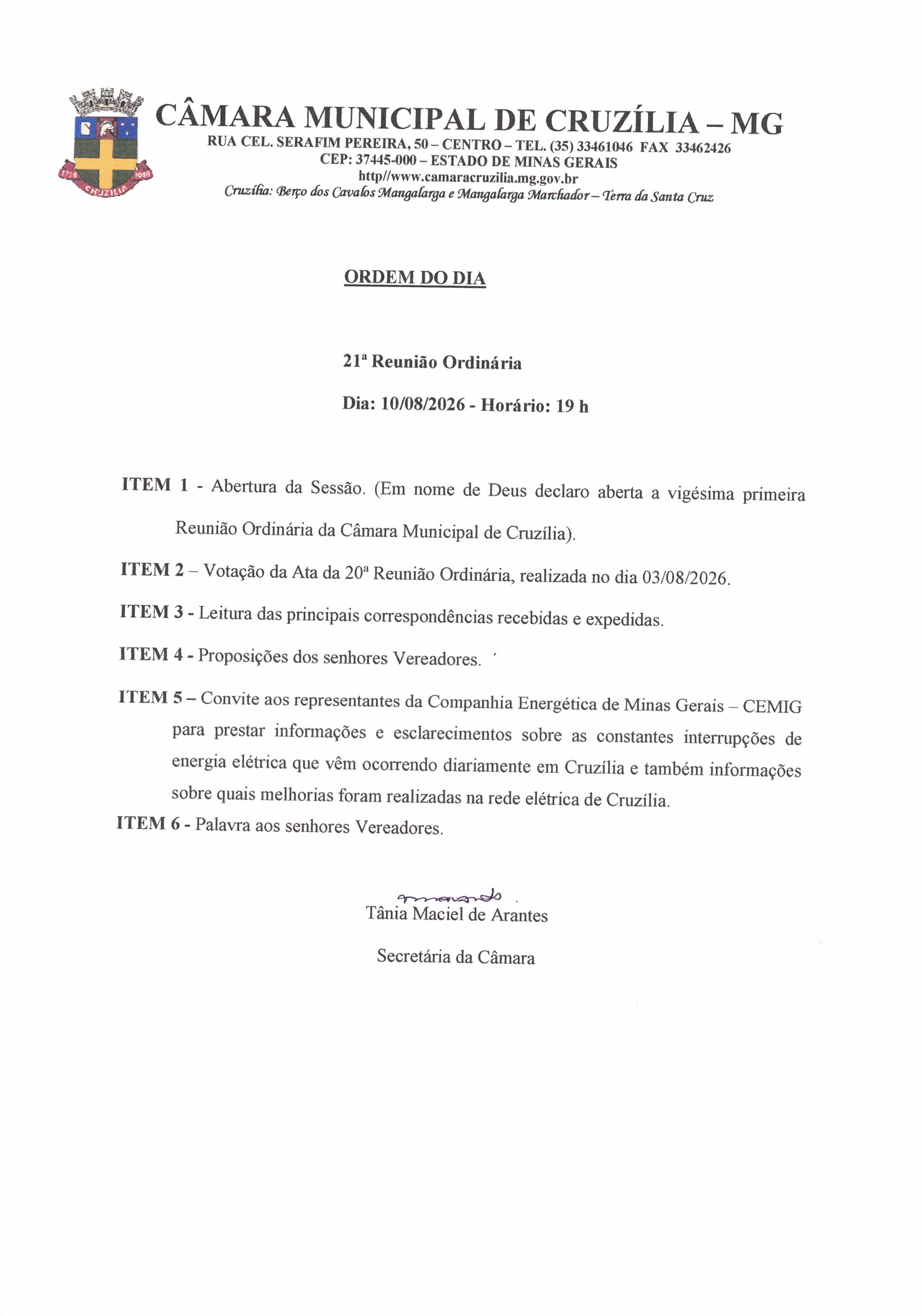 Pauta da 21ª Reunião Ordinária dia 10-08-2026 às 19 hrs