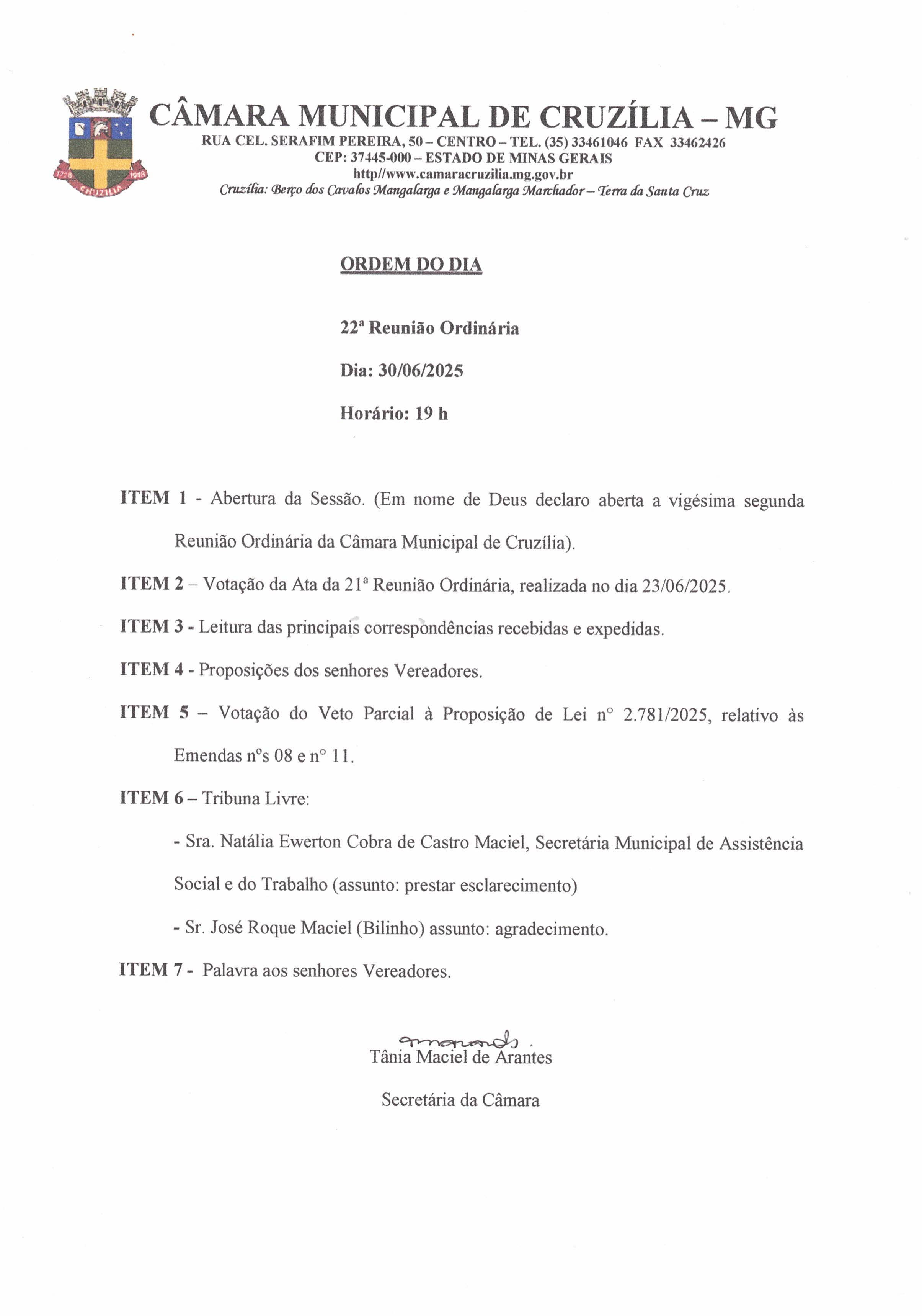 Pauta da 22ª Reunião Ordinária dia 30-06-2025 às 19 hrs