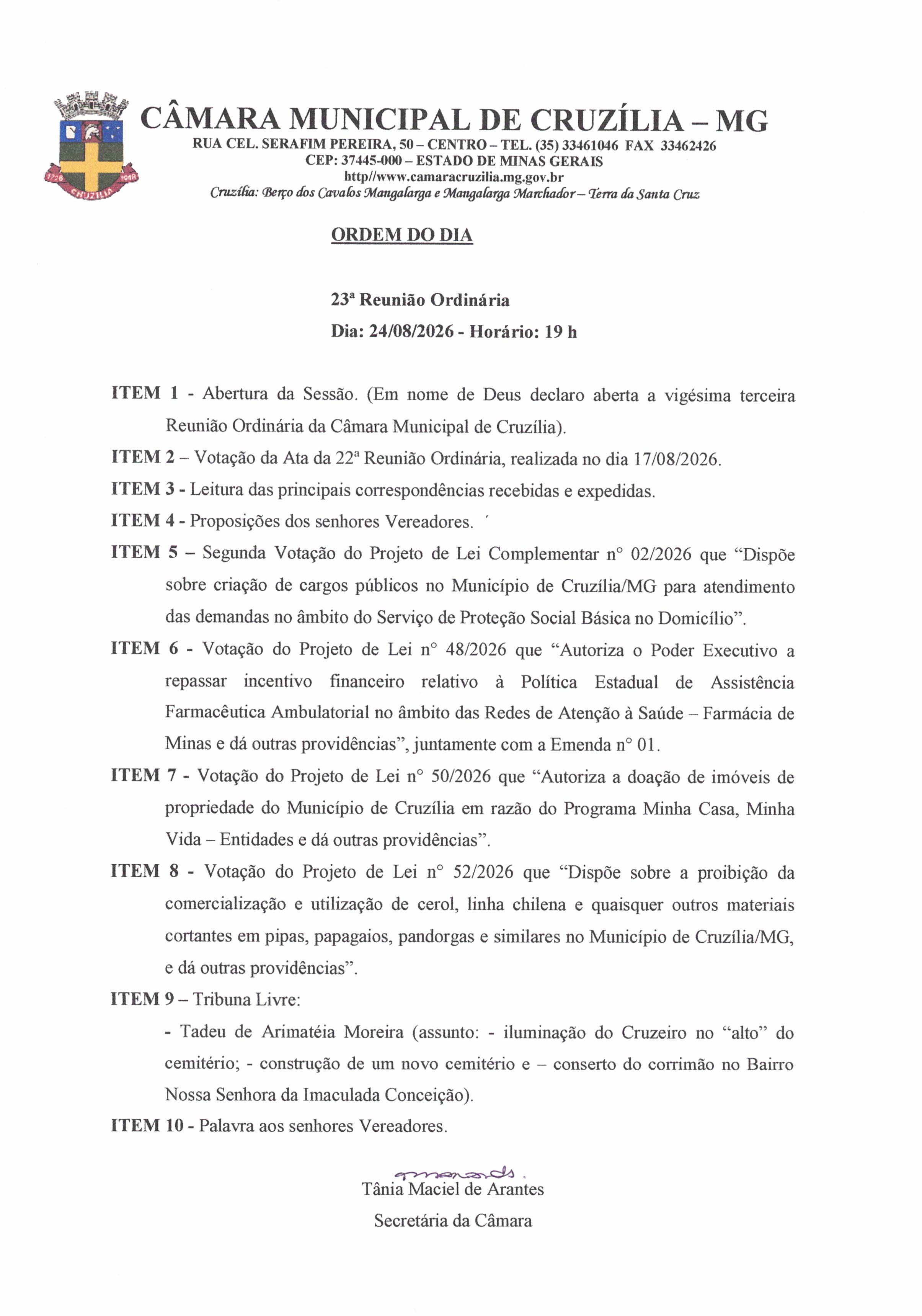 Pauta da 23ª Reunião Ordinária dia 24-08-2026 às 19 hrs
