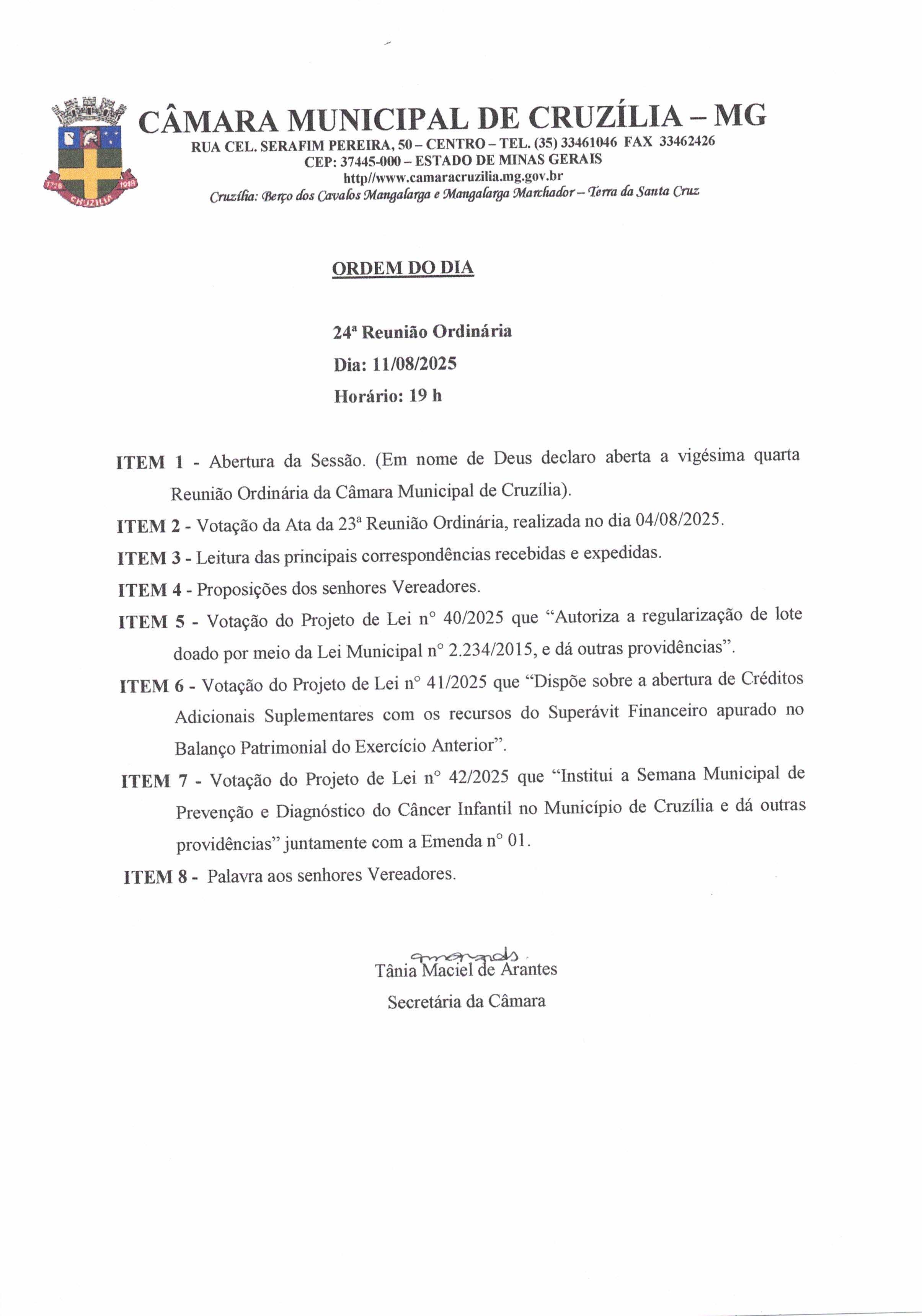 Pauta da 24ª Reunião Ordinária dia 11-08-2025 às 19 hrs