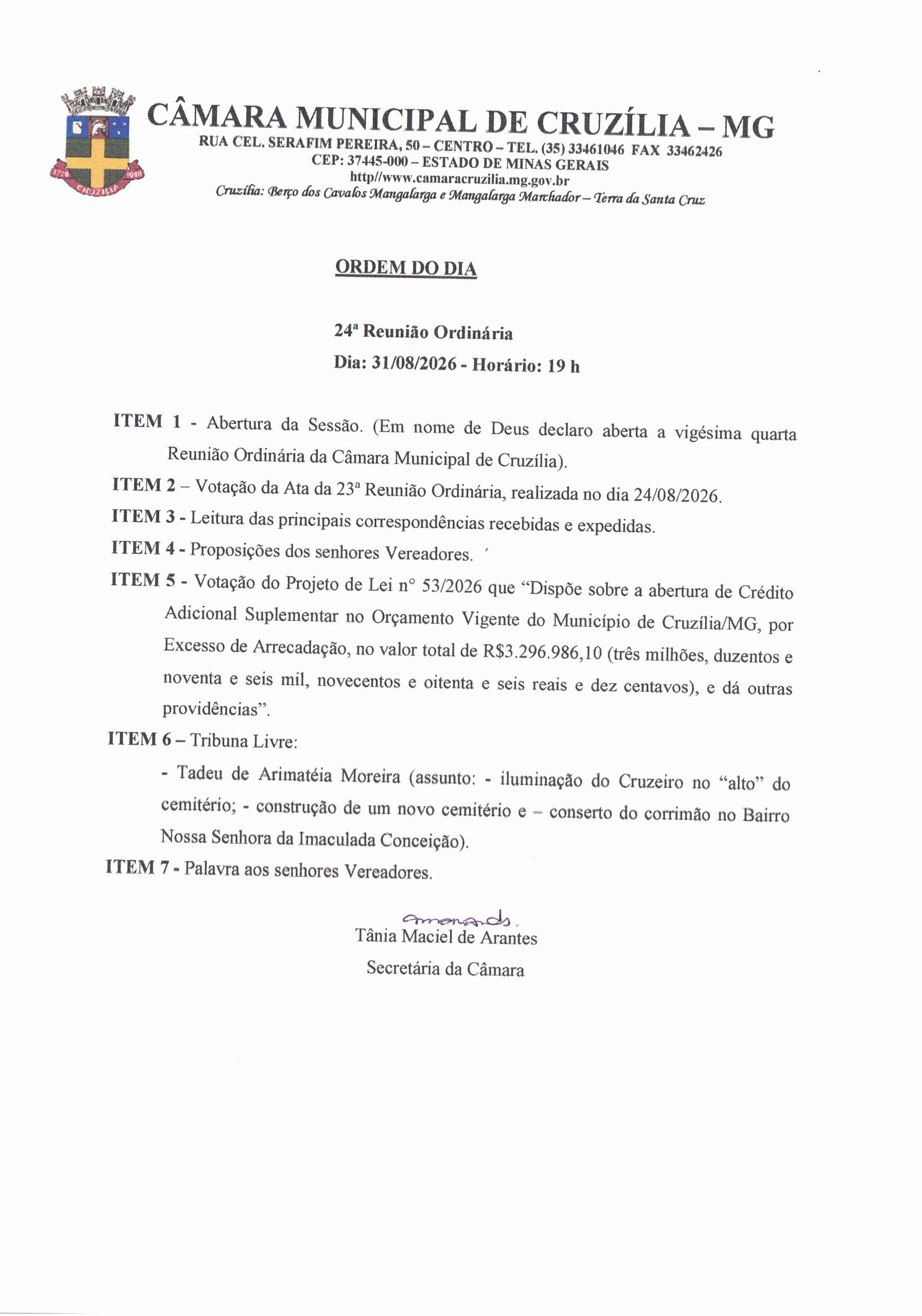Pauta da 24ª Reunião Ordinária dia 31-08-2026 às 19 hrs