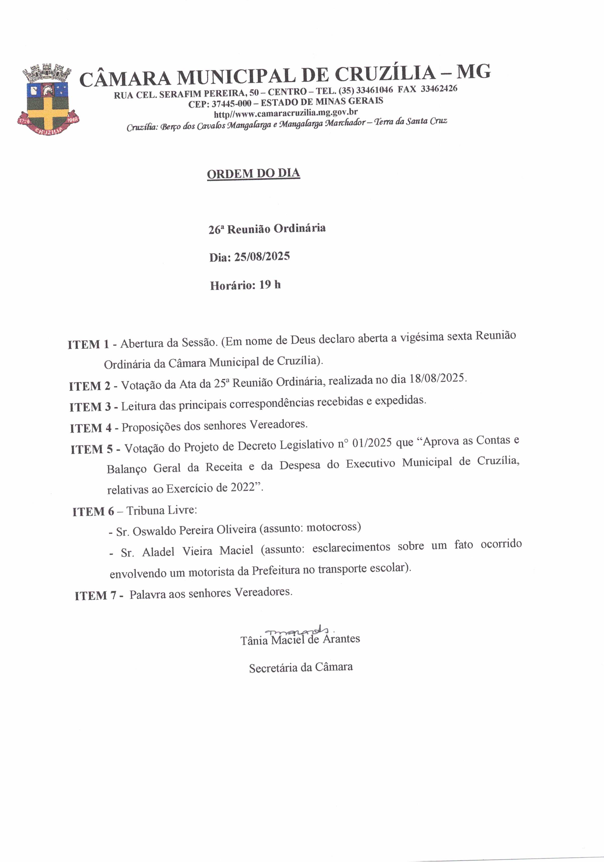 Pauta da 26ª Reunião Ordinária dia 25-08-2025 às 19 hrs