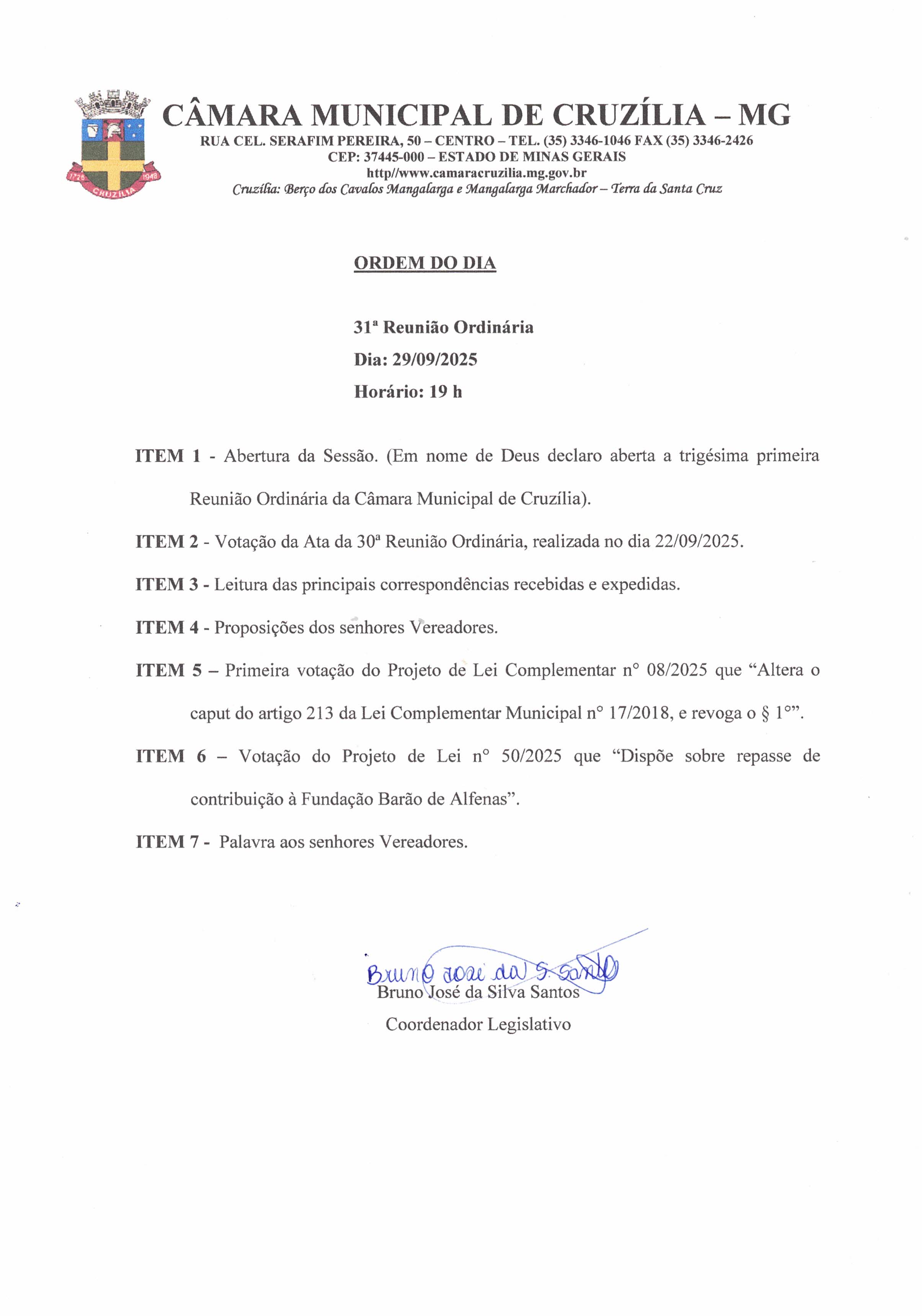 Pauta da 31ª Reunião Ordinária dia 29-09-2025 às 19 hrs