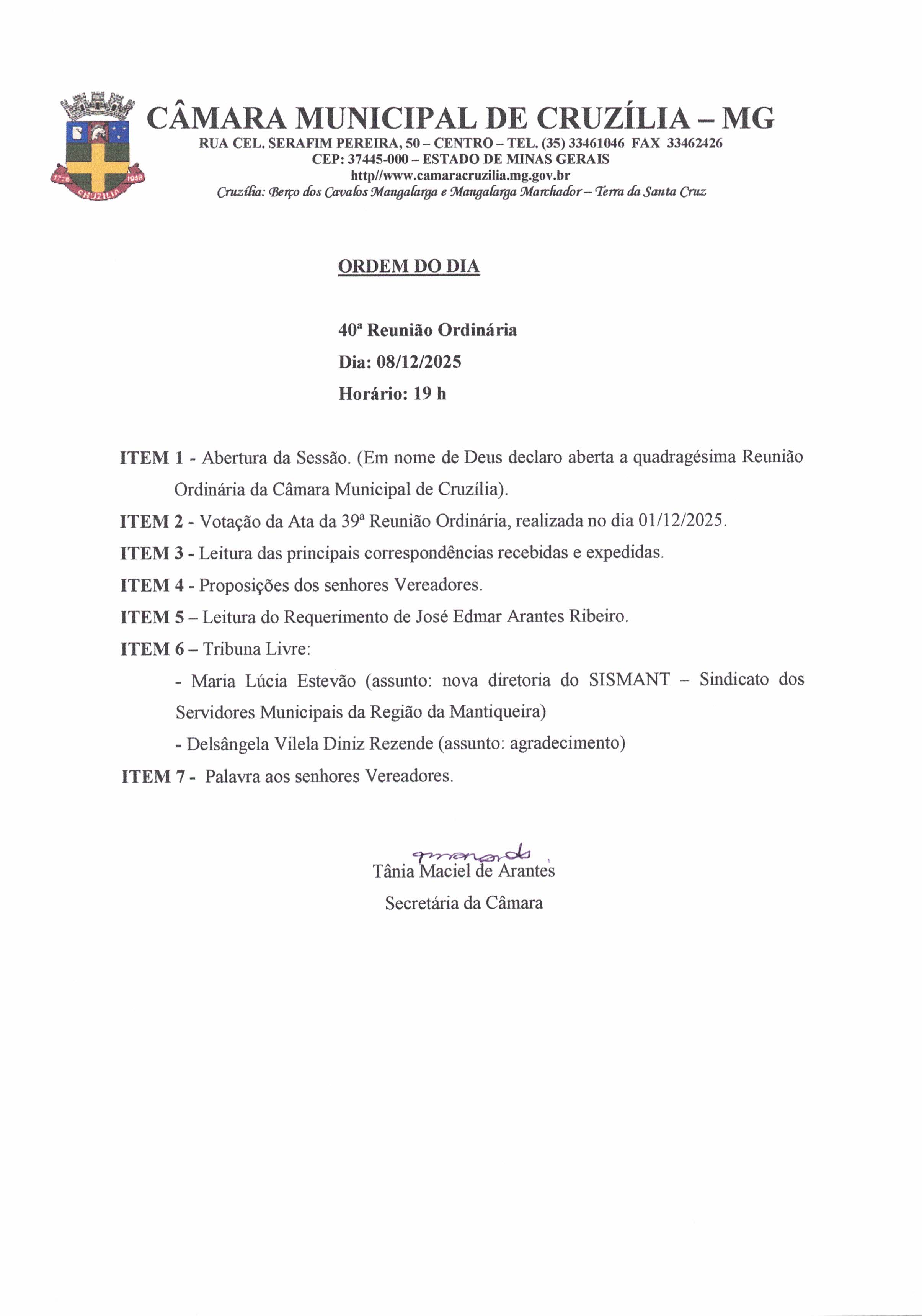 Pauta da 40ª Reunião Ordinária dia 08-12-2025 às 19 hrs